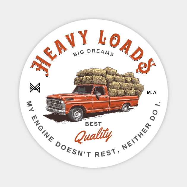 Pickup work truck. Heavy loads, big dreams Magnet by monsalveautos